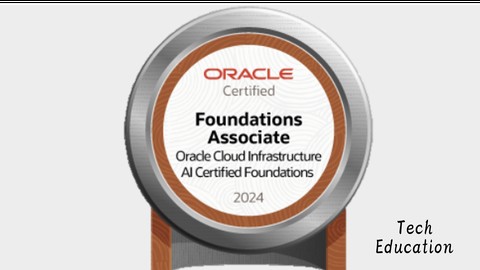 Oracle Cloud Infrastructure AI Foundations Associate 2024のUdemy講座画像